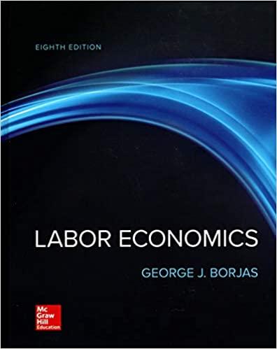 (PDF)Labor Economics 8th Edition by George Borjas