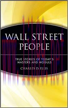 (PDF)Wall Street People: True Stories of Today’s Masters and Moguls 1st Edition
