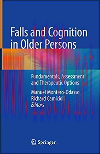 (PDF)Falls and Cognition in Older Persons: Fundamentals, Assessment and Therapeutic Options 1st...