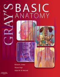 [AME]Gray’s Basic Anatomy (Grays Anatomy for Students)