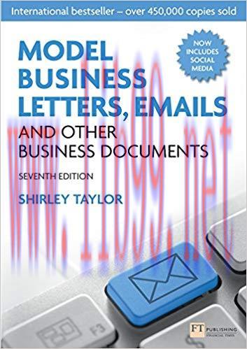 Model Business Letters, Emails and Other Business Documents 7th Edition,