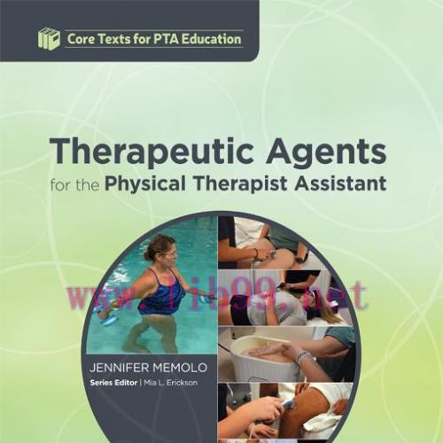 [AME]Therapeutic Agents for the Physical Therapist Assistant (EPUB)