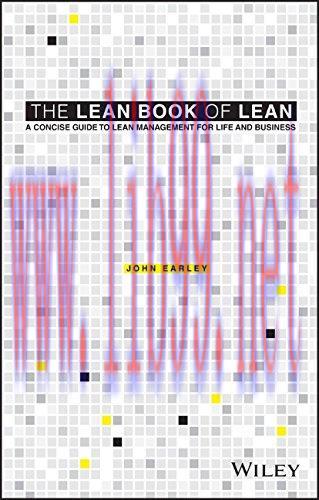 [FOX-Ebook]The Lean Book of Lean: A Concise Guide to Lean Management for Life and Business