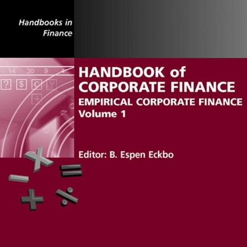Handbook of Empirical Corporate Finance