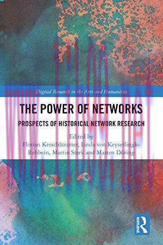 [FOX-Ebook]The Power of Networks: Prospects of Historical Network Research