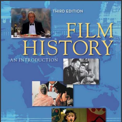 (Test Bank)Film History An Introduction 3rd Edition by Thompson.zip