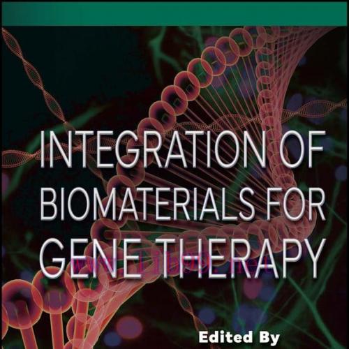 [AME]Integration of Biomaterials for Gene Therapy (EPUB)