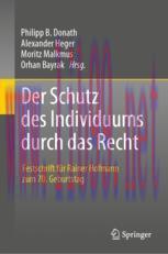 [PDF]Der Schutz des Individuums durch das Recht: Festschrift für Rainer Hofmann zum 70. Geburts...