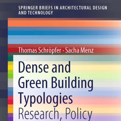 Dense and Green Building Typologies