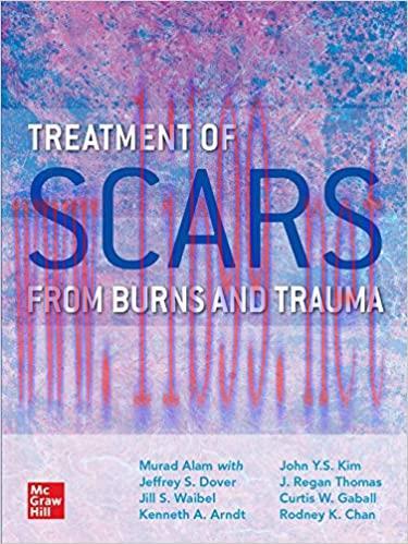 [AME]Treatment of Scars from_ Burns and Trauma (Original PDF)