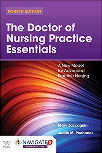 The Doctor of Nursing Practice Essentials 4th Edition