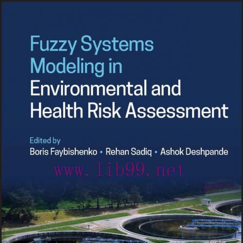 [AME]Fuzzy Systems Modeling in Environmental and Health Risk Assessment (EPUB)