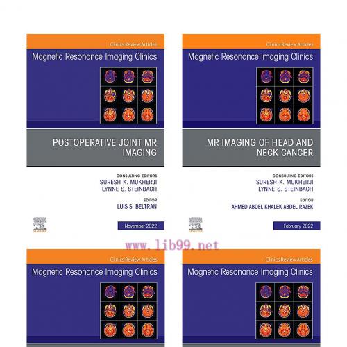 [AME]Magnetic Resonance Imaging Clinics of North America 2022 Full Archives (True PDF)