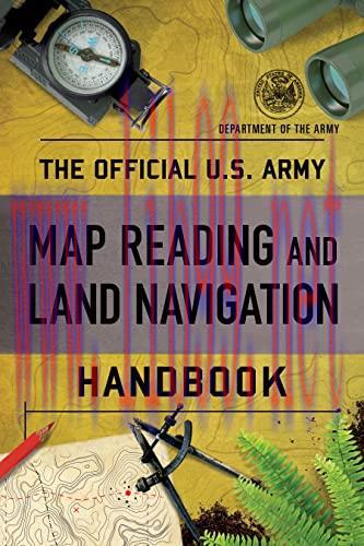 [FOX-Ebook]The Official U.S. Army Map Reading and Land Navigation Handbook