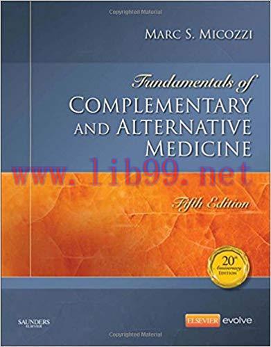 [PDF]Fundamentals of Complementary and Alternative Medicine 5th