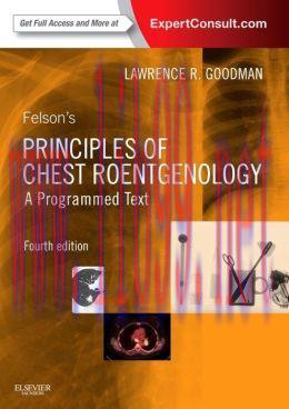 [AME]Felson's Principles of Chest Roentgenology, A Programmed Text, 4th Edition (ORIGINAL PDF f...