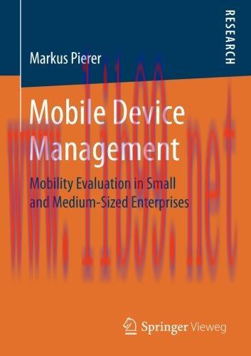 [FOX-Ebook]Mobile Device Management: Mobility Evaluation in Small and Medium-Sized Enterprises