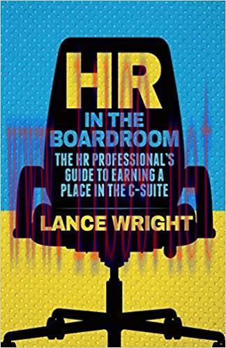 (PDF)HR in the Boardroom: The HR Professional’s Guide to Earning a Place in the C-Suite 2015 Ed...
