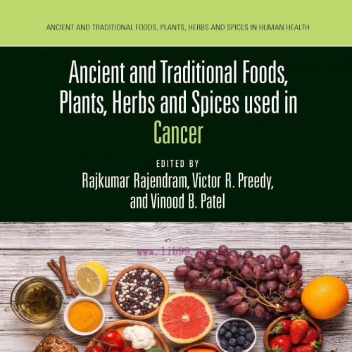 [AME]Ancient and Traditional Foods, Plants, Herbs and Spices used in Cancer (EPUB)