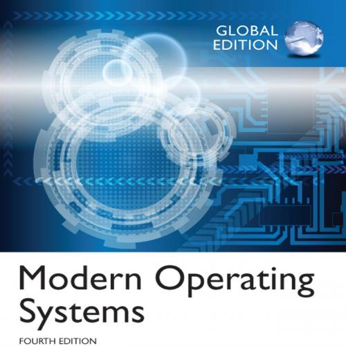 Pearson.Modern.Operating.Systems.Global.Edition.4th.Edition.1292061421 - Andrew S. Tanenbaum & ...