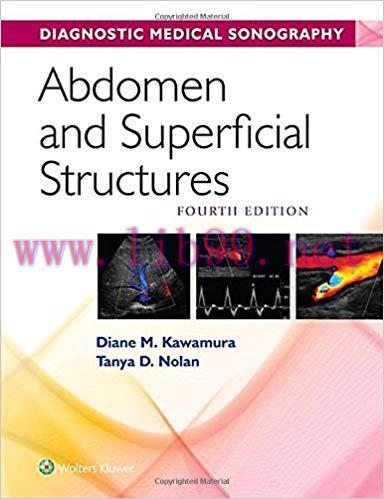 [PDF]Diagnostic Medical Sonography - Abdomen and Superficial Structures, 4th