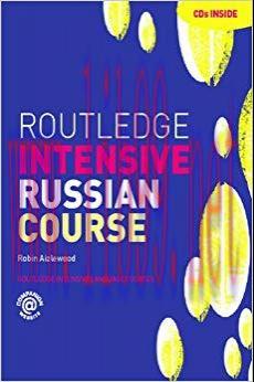 Routledge Intensive Russian Course (Routledge Intensive Language Courses) 1st Edition,