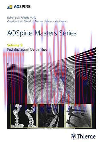 [AME]AOSpine Masters Series, Volume 9: Pediatric Spinal Deformities (Original PDF)
