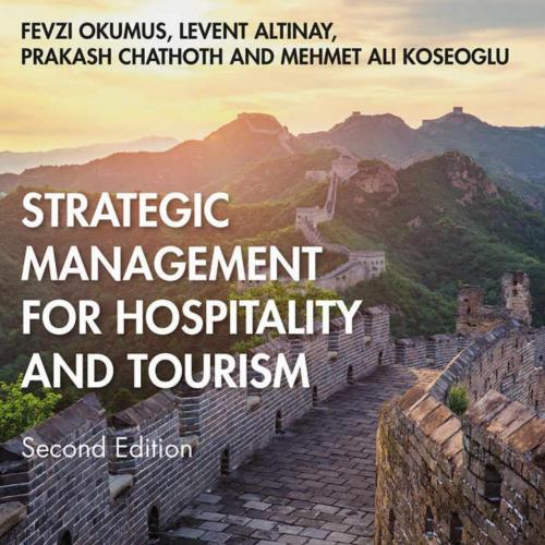 Strategic Management for Hospitality and Tourism by Fevzi Okumus