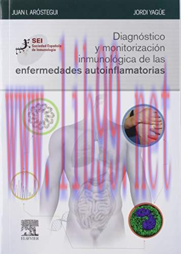 [AME]Diagnóstico y monitorización inmunológica de las enfermedades autoinflamatorias (Spanish E...