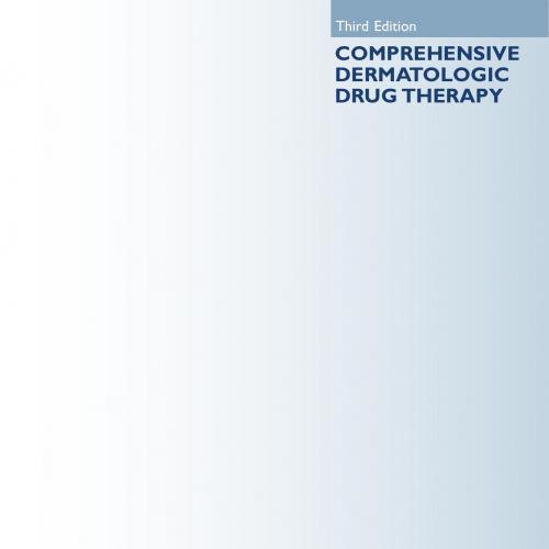 Comprehensive Dermatologic Drug Therapy Expert Consult