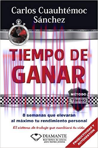 Tiempo de Ganar (Metodo Timing) (Spanish Edition) 1st. Edition,
