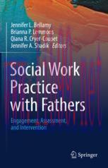 [PDF]Social Work Practice with Fathers: Engagement, Assessment, and Intervention