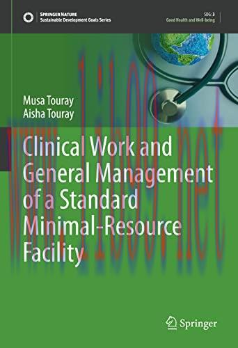 [AME]Clinical Work and General Management of a Standard Minimal-Resource Facility (Sustainable ...