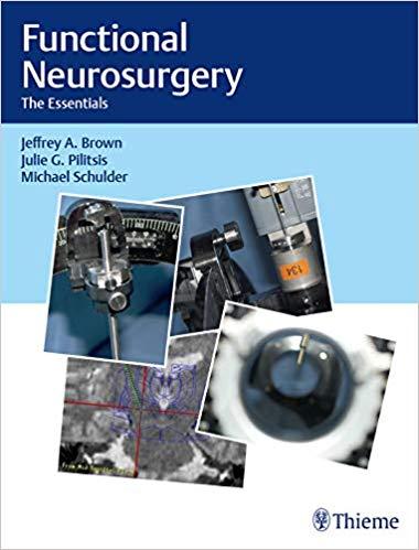 Functional Neurosurgery The Essentials