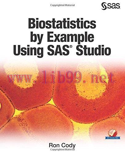[FOX-Ebook]Biostatistics by Example Using SAS Studio