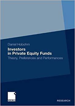 (PDF)Investors in Private Equity Funds Theory, Preferences and Performances 2010 Edition