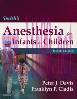 [PDF]Smith’s Anesthesia for Infants and Children