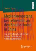 [PDF]Medienkompetenz bei Lehrenden an den Berufsschulen in China: Eine international vergleiche...