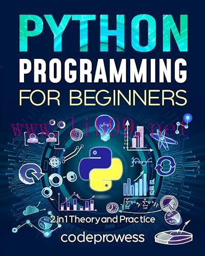 [FOX-Ebook]Python Programming for Beginners: The Complete Python Coding Crash Course - Boost Yo...