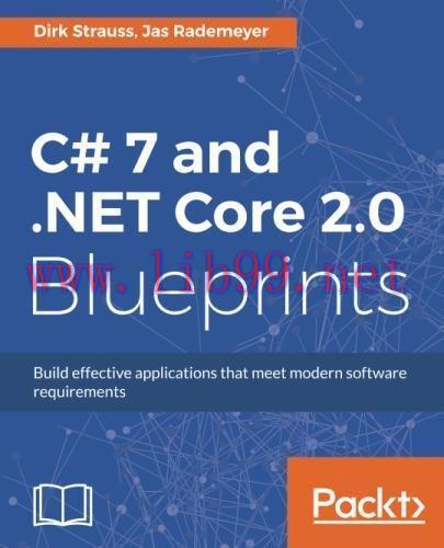 [FOX-Ebook]C# 7 and .NET Core 2.0 Blueprints