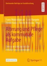 [PDF]Alterung und Pflege als kommunale Aufgabe : Deutsche und japanische Ansätze und Erfahrunge...