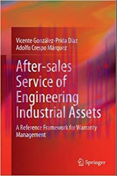 (PDF)After–sales Service of Engineering Industrial Assets: A Reference Framework for Warranty M...