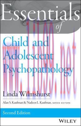 [AME]Essentials of Child and Adolescent Psychopathology, 2nd Edition