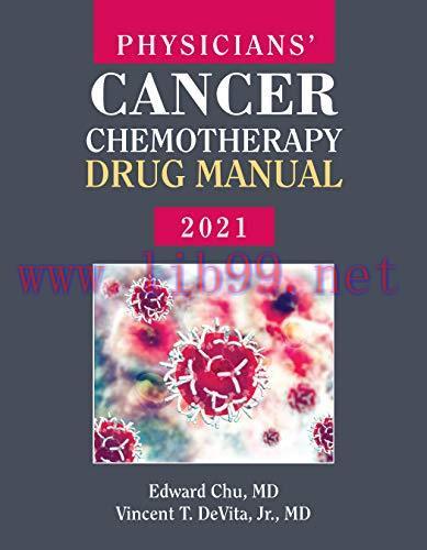 [AME]Physicians' Cancer Chemotherapy Drug Manual 2021 (Original PDF)