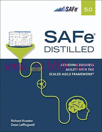 [FOX-Ebook]SAFe 5.0 Distilled: Achieving Business Agility with the Scaled Agile Framework
