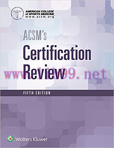 [PDF]ACSM’s Certification Review, Fifth Edition