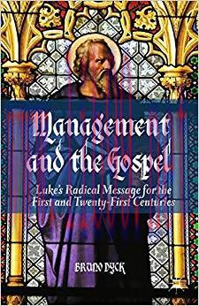 (PDF)Management and the Gospel: Luke’s Radical Message for the First and Twenty-First Centuries...