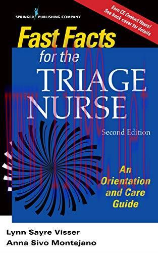 [AME]Fast Facts for the Triage Nurse, Second Edition: An Orientation and Care Guide