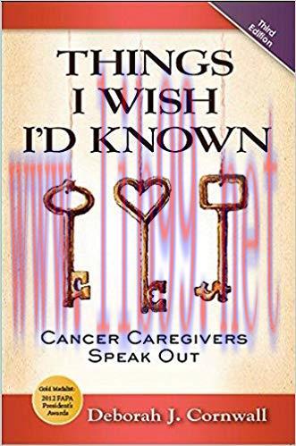 (PDF)Things I WIsh I’d Known: Cancer Caregivers Speak Out Third Edition