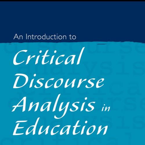 Introduction to Critical Discourse Analysis in Education 2nd, An - Rogers, Rebecca_